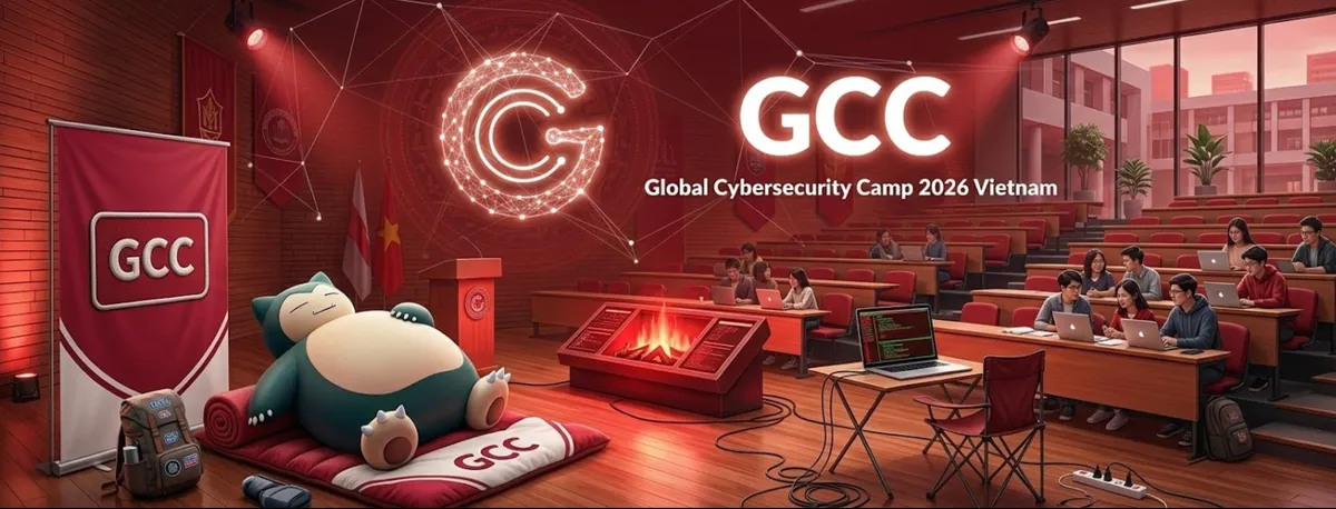 Global Cybersecurity Camp (GCC) 2026 Vietnam